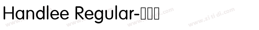 Handlee Regular字体转换